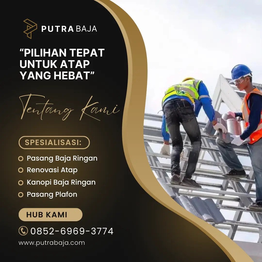 jasa putra baja ahli atap baja ringan 1