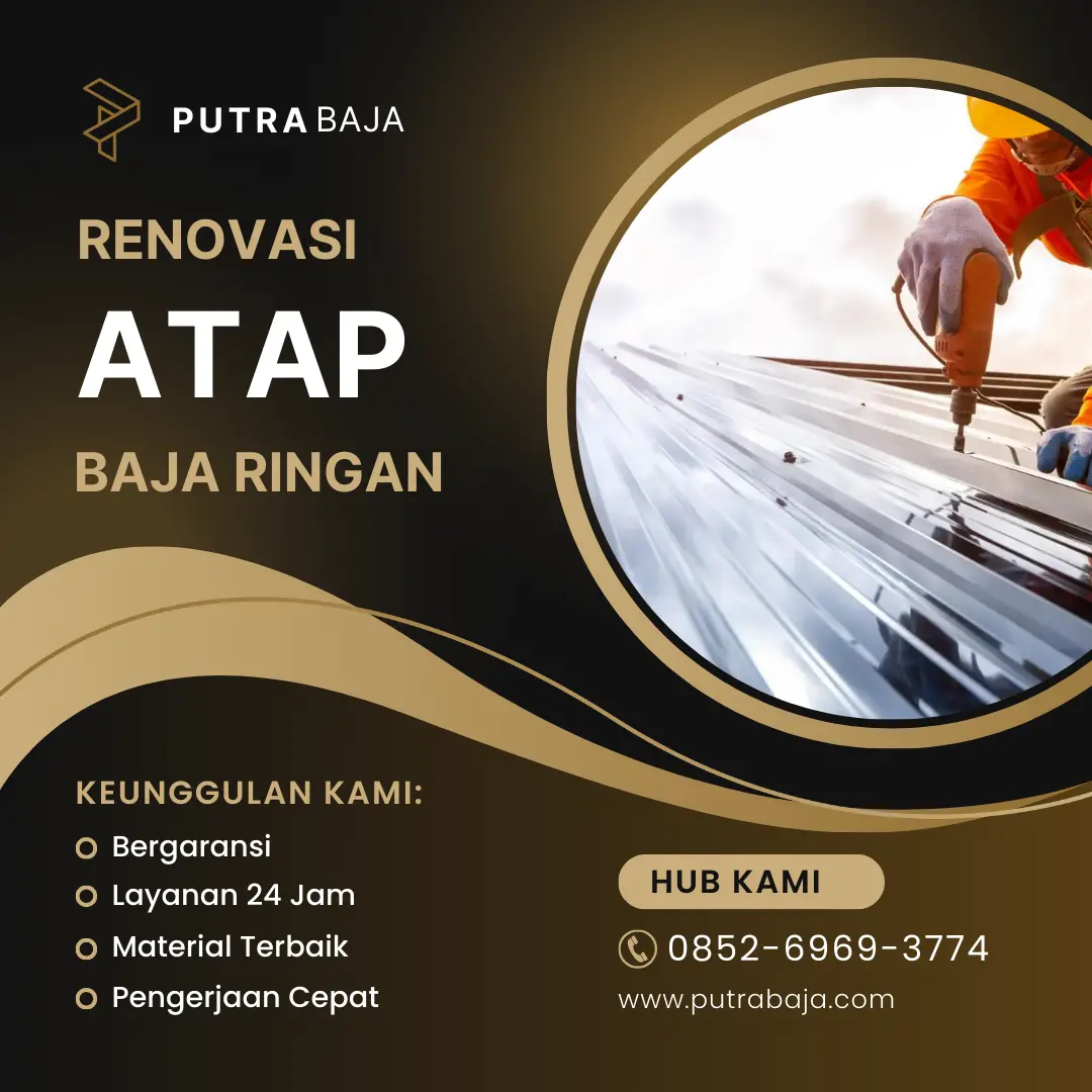 jasa putra baja ahli atap baja ringan 7